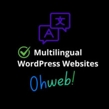 Ohweb Multilingual WordPress Services