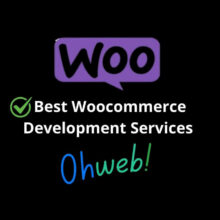 Ohweb WooCommerce Development Services